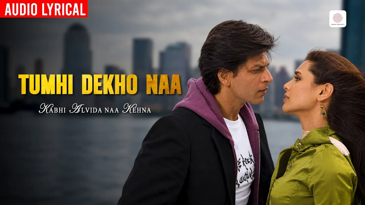 Tumhi Dekho Naa (Song)