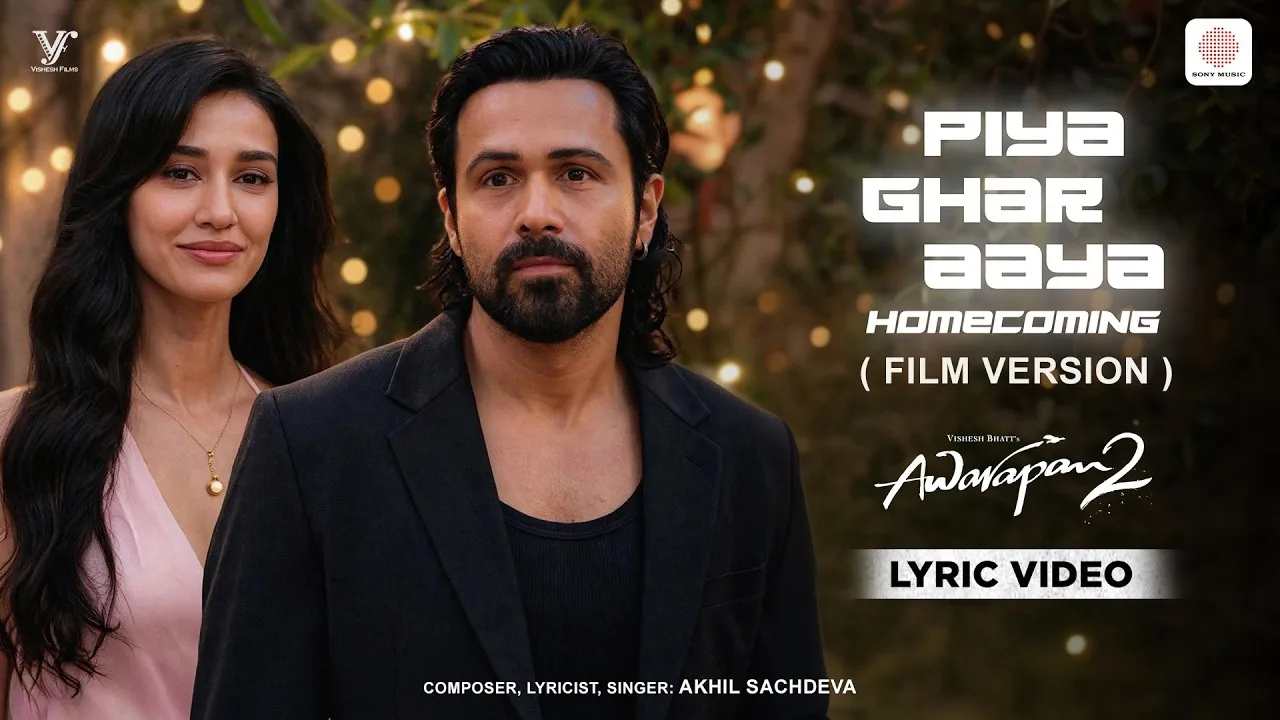 Piya Ghar Aaya Homecoming (Song)