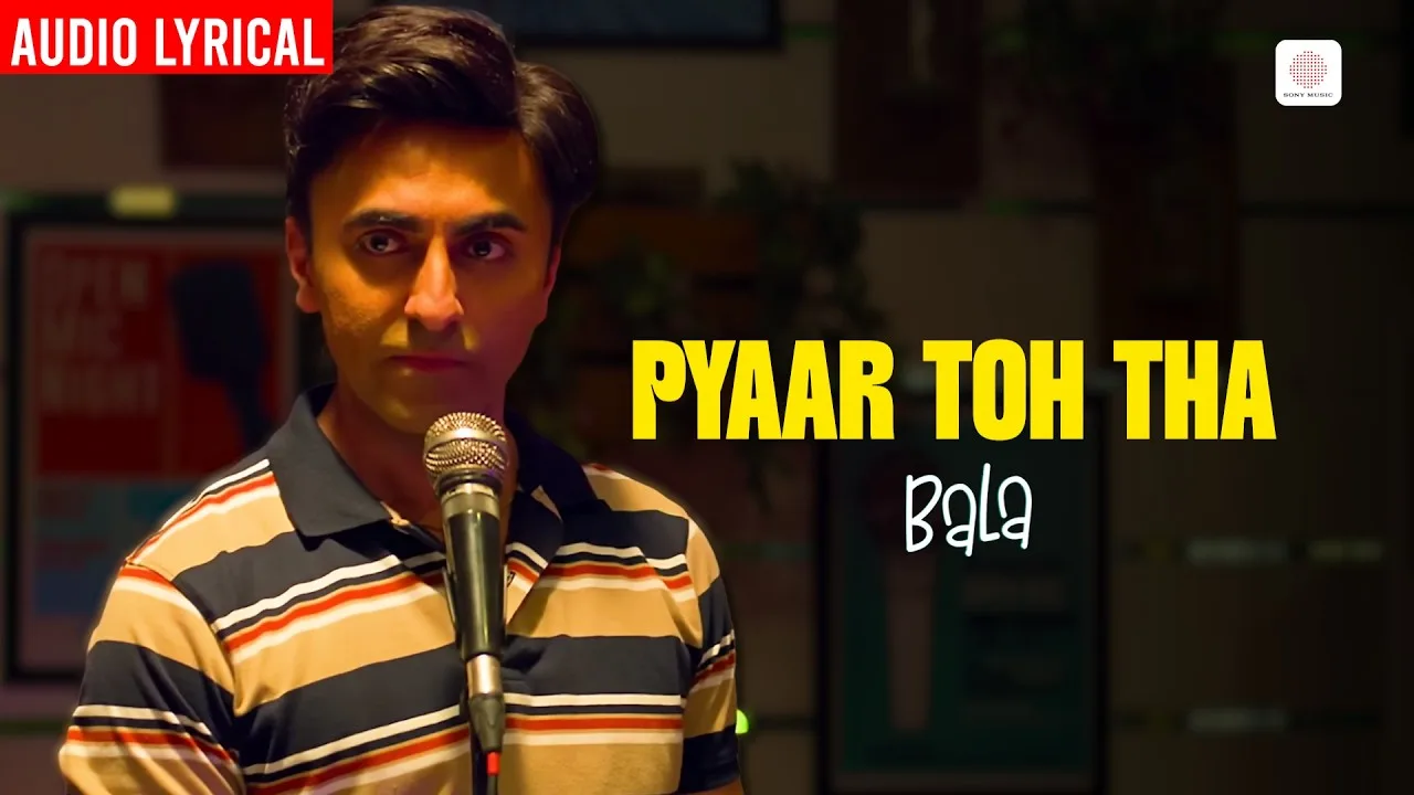 Pyaar Toh Tha (Song)