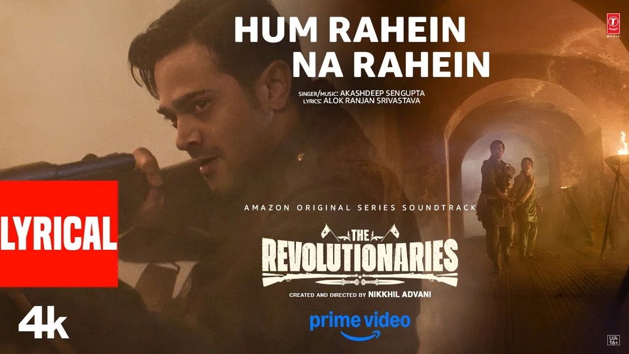 Hum Rahein Na Rahein (Song)