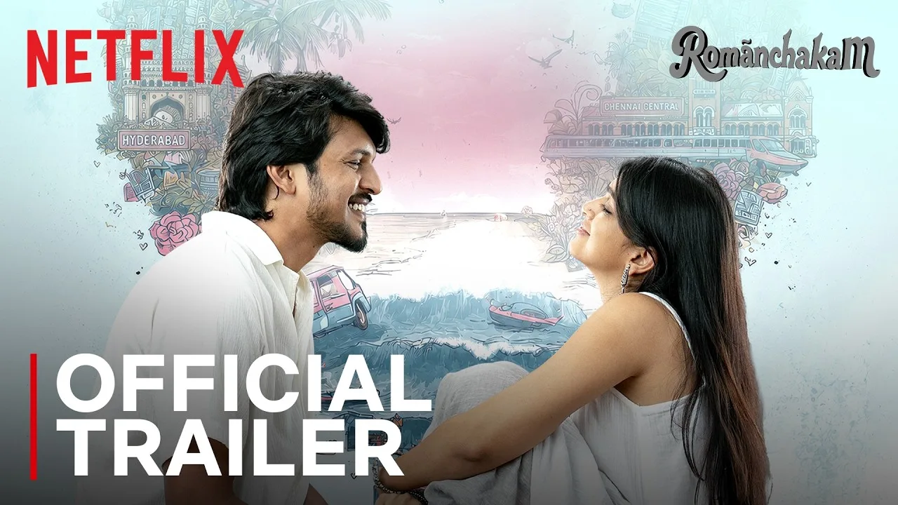 Romanchakam (Official Trailer)