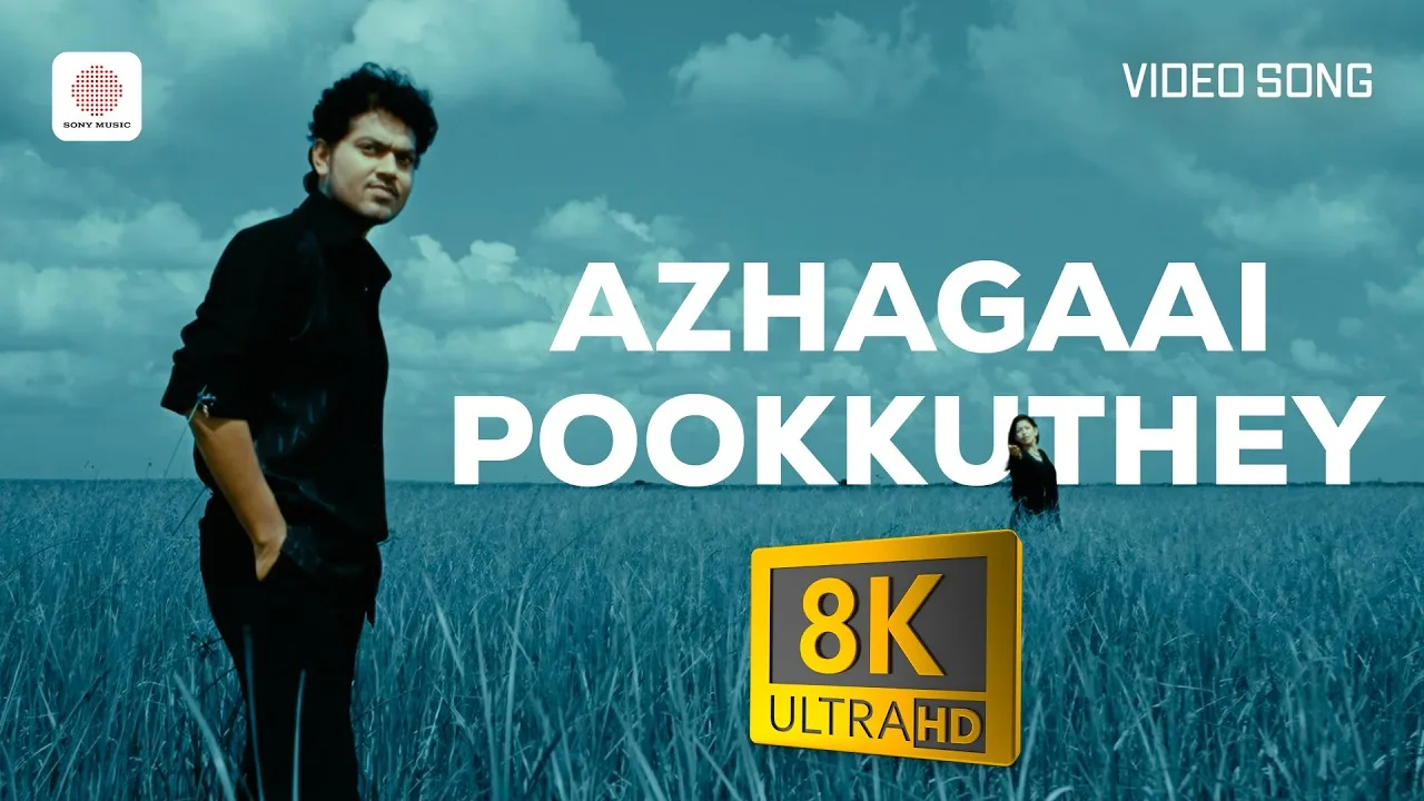 Azhagaai Pookkuthey (Song)
